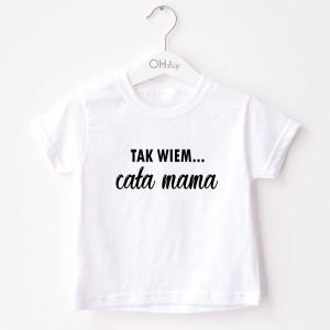 Biała-koszulka-dziecięca-tak-wiem-cała-mama.webp
