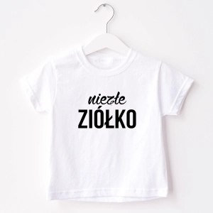 Niezłe ziółko body lub koszulka dziecięca