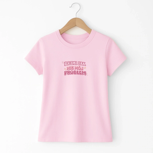 Koszulka-damska-rozowa-brzmi-jak-nie-moj-problem.webp
