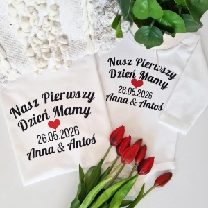Nasz Pierwszy Dzień Mamy  komplet dla mamy i dziecka